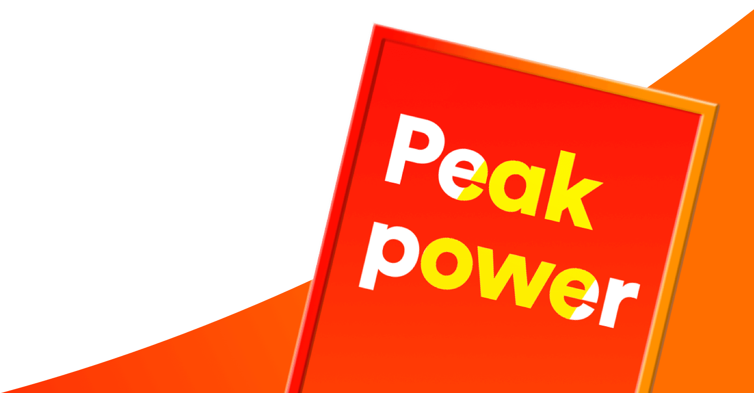 Peak power text in a screen on orange flares
